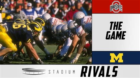 michigan vs ohio state rivalry history|The Game: History of Ohio State.